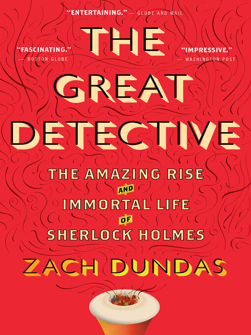 Title details for The Great Detective by Zach Dundas - Available